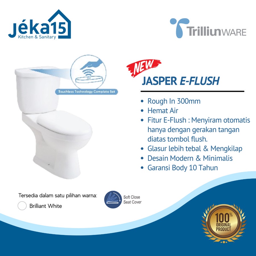 CLOSET DUDUK SENSOR PINTAR | CLOSET DUDUK TRILLIUNWARE JASPER E-FLUSH