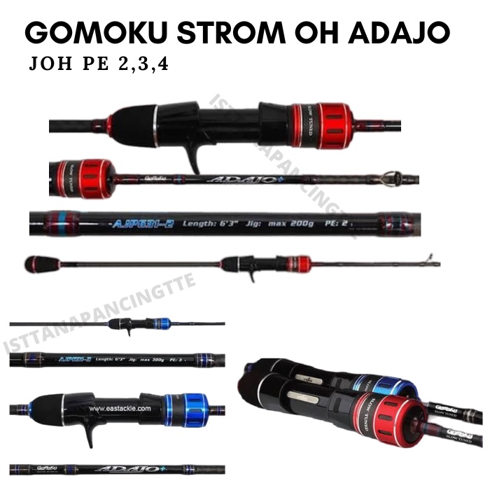 JORAN OH ADAJO STROM GOMOKU PE2 / PE 3 / PE 4 / STICK OVERHEAD OVERHEAD BC ADAJO PLUS ADAJO+