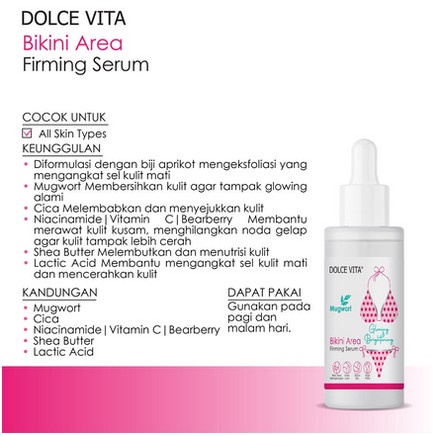 DOLCE VITA BIKINI AREA FIRMING SERUM 50ML ORIGINAL - SERUM BADAN BPOM