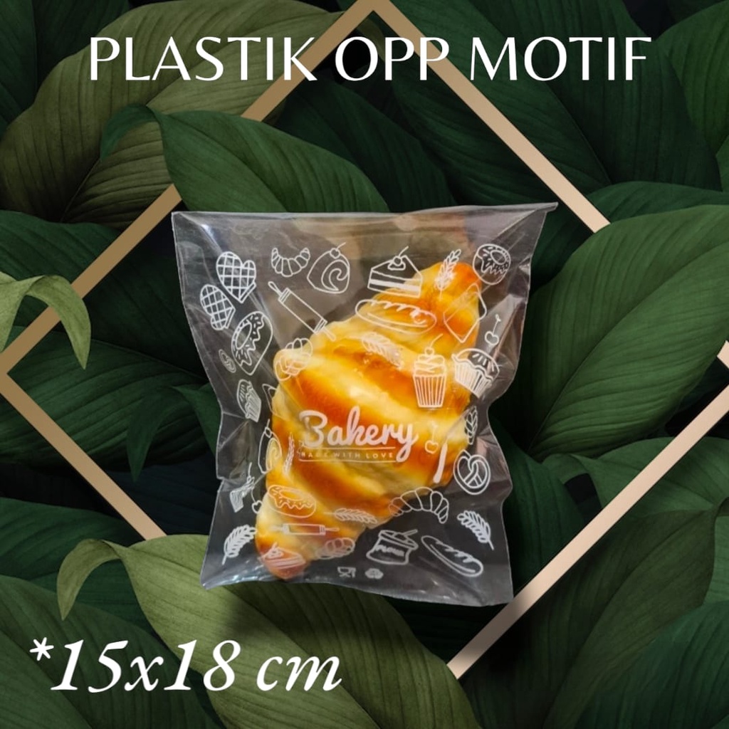 PLASTIK OPP ROTI MOTIF 15 x 18 cm isi 25 Lembar / Plastik Opp Motif Foodgrade Tebal Premium 40 Micro