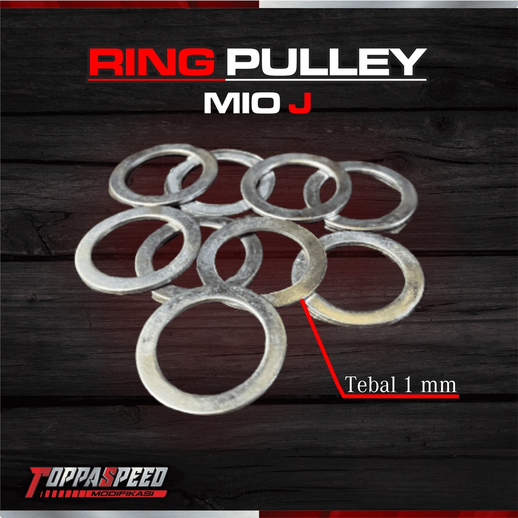 RING PULLEY MIO J (TEBAL 1 MM)