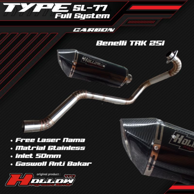 Knalpot Racing Hollowtech tipe SL-77 untuk Benelli TRK 251