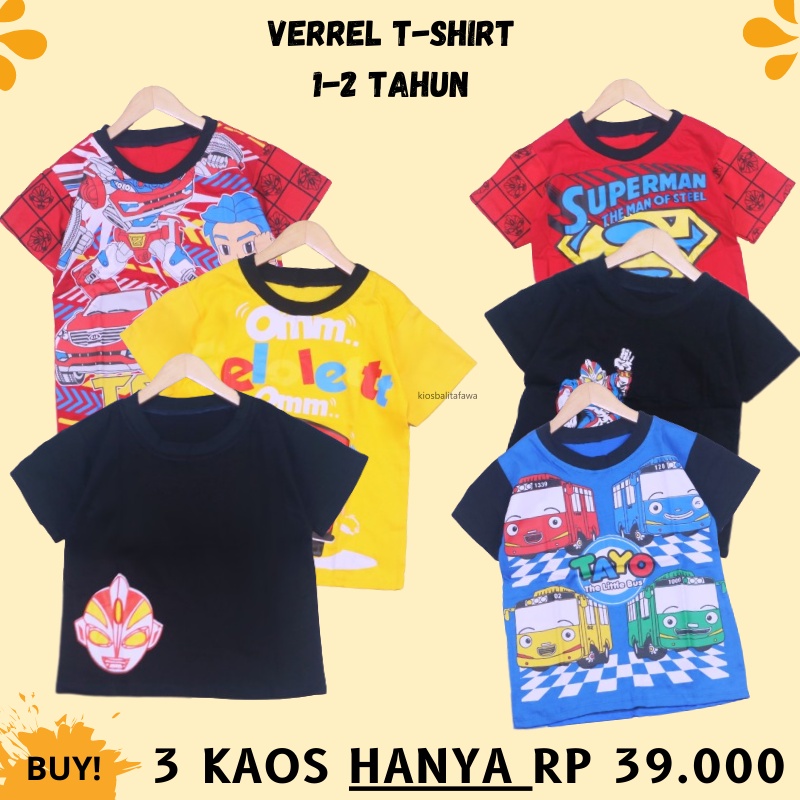 [LEBIH HEMAT 3 PCS] Kaos Verrel uk 1-2 Tahun / Baju Model Anak Laki Cowok Lengan Pendek Polos Adem Karakter