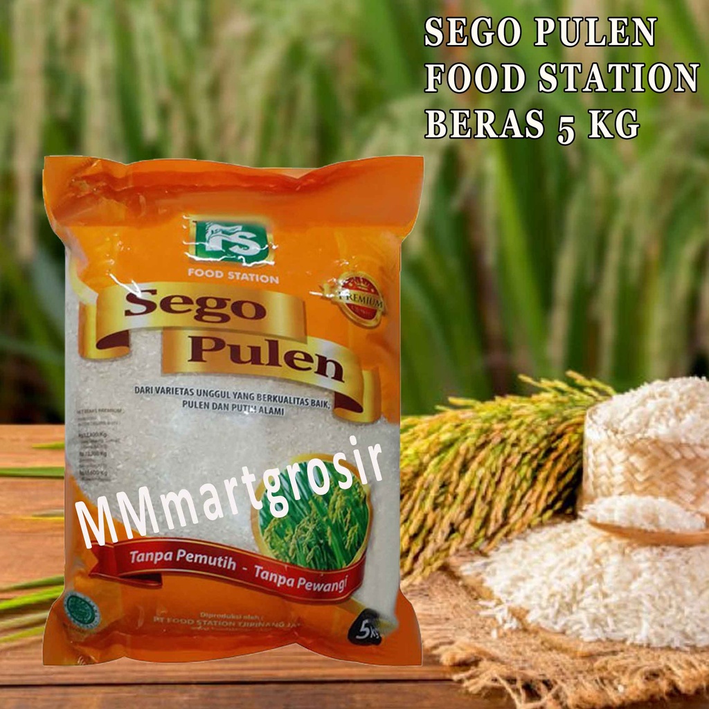 BERAS SEGO/ BERAS PULEN/ FOOD STATION/ 5KG