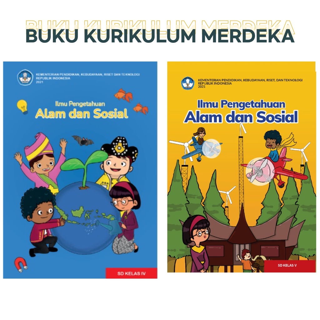 

Buku Ilmu Pengetahuan Alam dan Sosial untuk SD KLS 4 dan 5