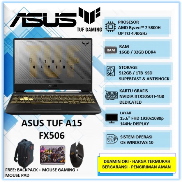 Laptop Gaming Editing Rendering Asus TUF A15 FA506QE Amd Ryzen 7 5800H Ram 16GB 32GB SSD 512GB 1TB R