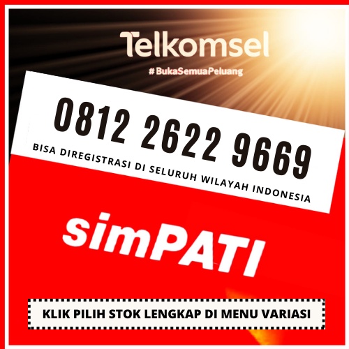 Nomor Cantik Telkomsel - Nomor Cantik Simpati - Nomer Cantik Telkomsel - Nomer Cantik Simpati 4G LTE ABBA 2622 9669 2552