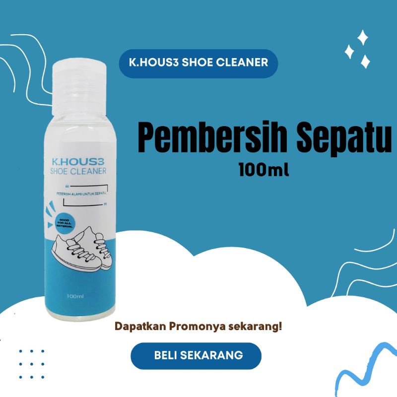 Pembersih Sepatu K.HOUS3, shoe cleaner, shoes care, sabun sepatu, sabun sepatu premium, sabun khusus