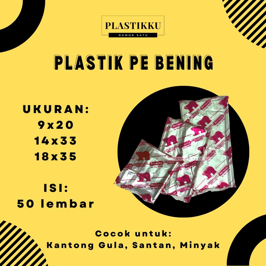 Plastik Es Gula Santan Minyak PE Bening 9x20 14x33 18x35