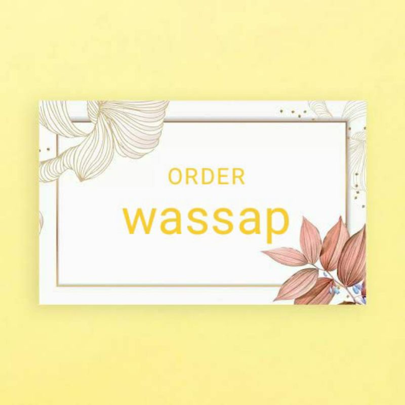 order via wassap