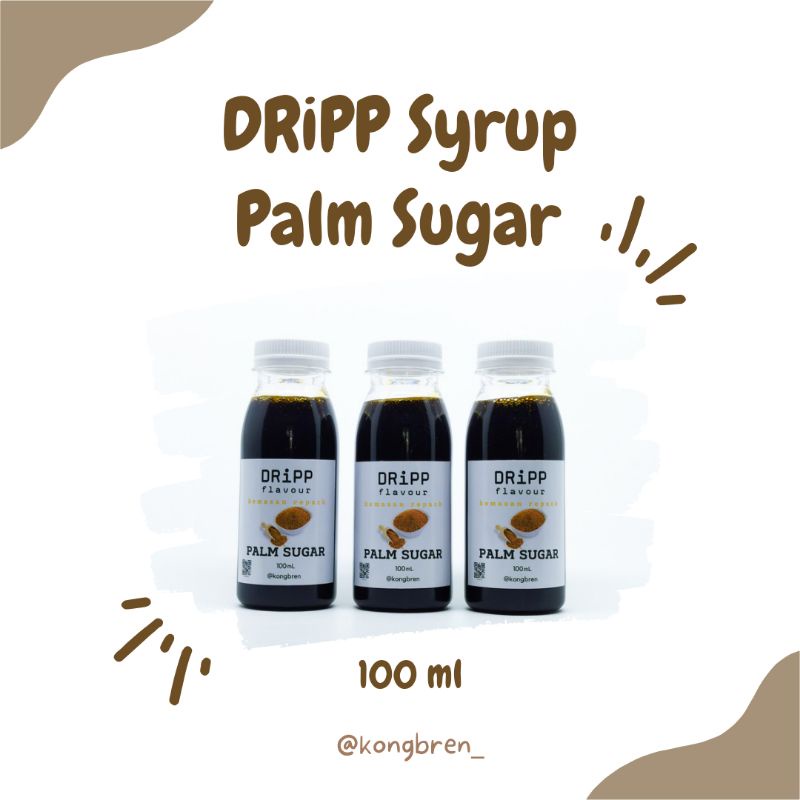 Dripp Syrup Palm Sugar Repack 100ml - Sirup Dripp Gula Aren 100 ml