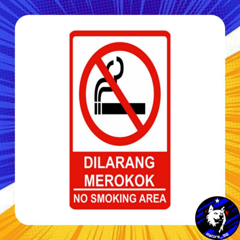 

Stiker Sticker Dilarang Merokok No Smoking + LAMINASI GLOSSY
