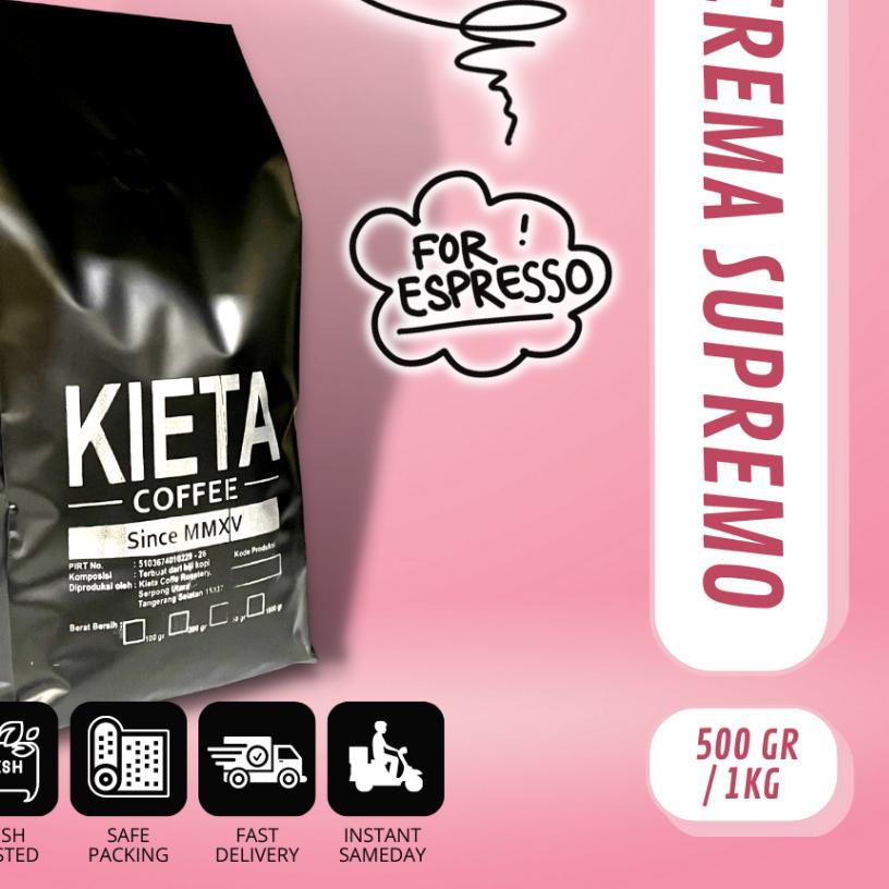 

☻ Kopi Crema Supremo Espresso Blend 1kg - 100% arabika by kieta coffee ♩