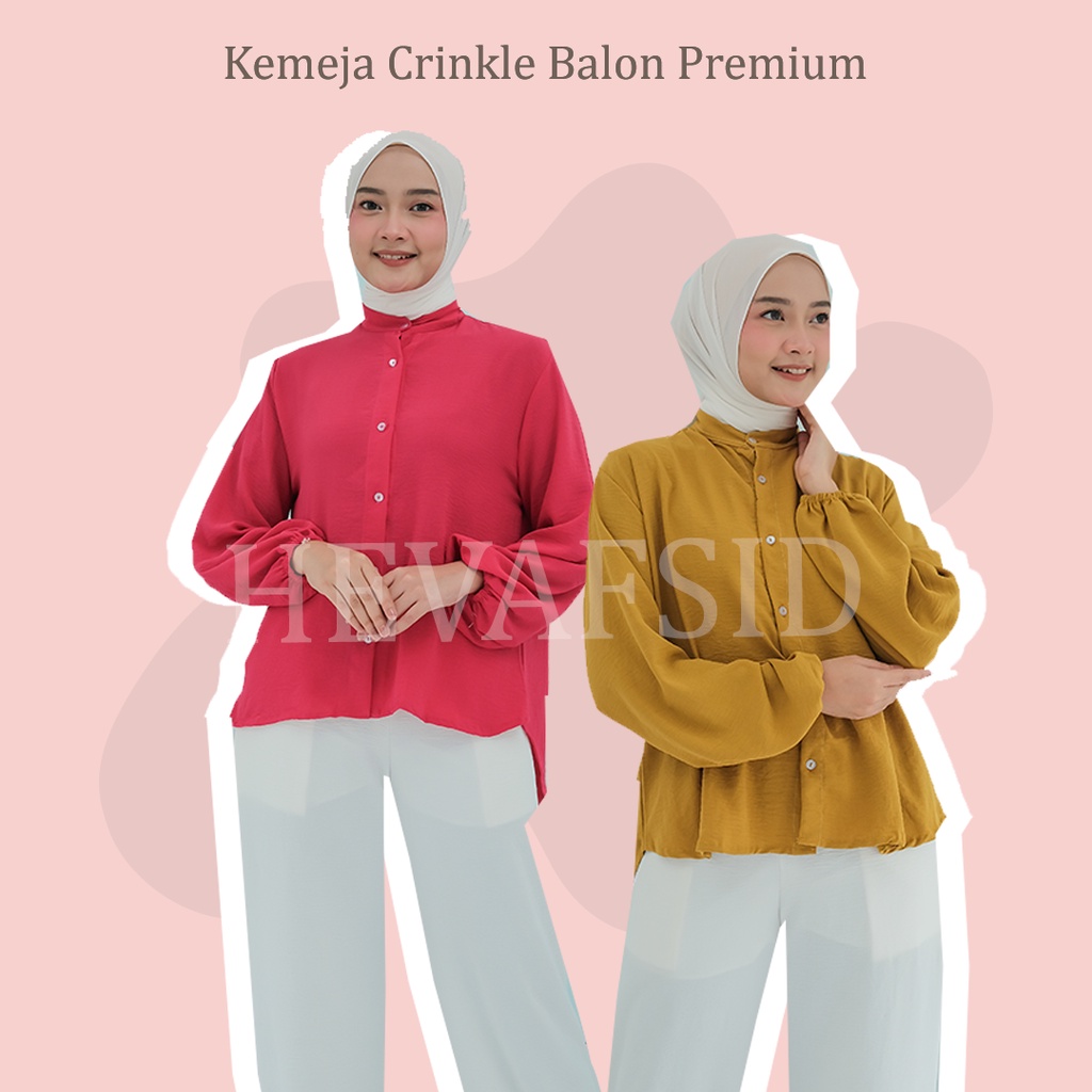 Kemeja Crinkle Premium Airflow/Crinkle Vella Blouse/ Kemeja Crinkle Balon