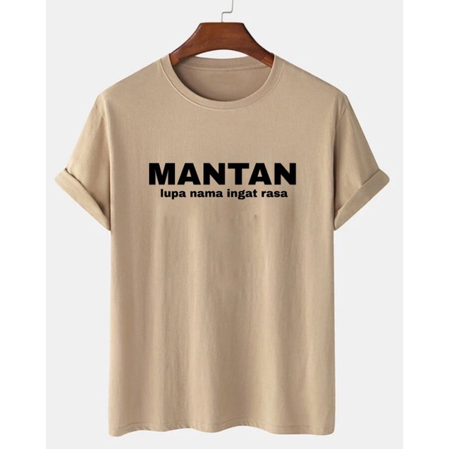 Baju Pria Mantan Kaos Oblong Lengan Pendek Unisex Pakaian Pria Tshirt Atasan Wanita Oversize Cod