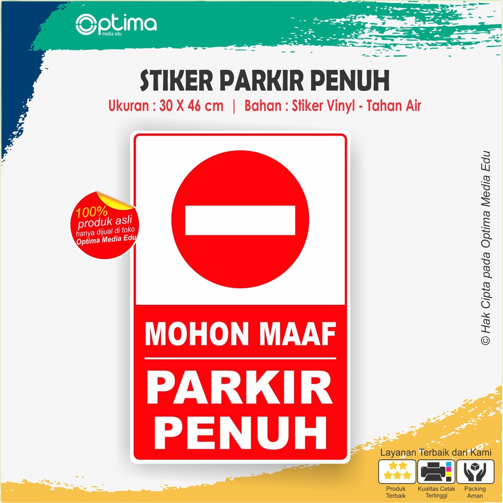 

Stiker Pemberitahuan Parkir Penuh