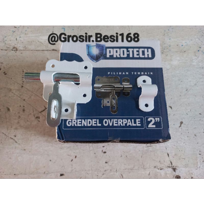 Grendel Overpal Tebal Putih Protech 2&quot; / 3&quot; Original