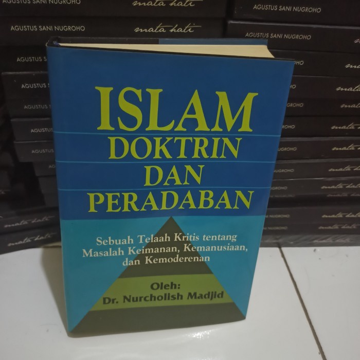 original Islam doktrin dan peradaban sebuah telaah kritis tentang masa