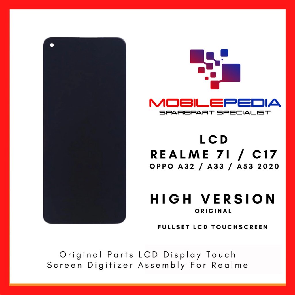 LCD Oppo a53 / LCD Realme 7i / LCD Realme C17 / LCD Oppo A32 / LCD Oppo A33 2020 ORIGINAL 100% Fulls
