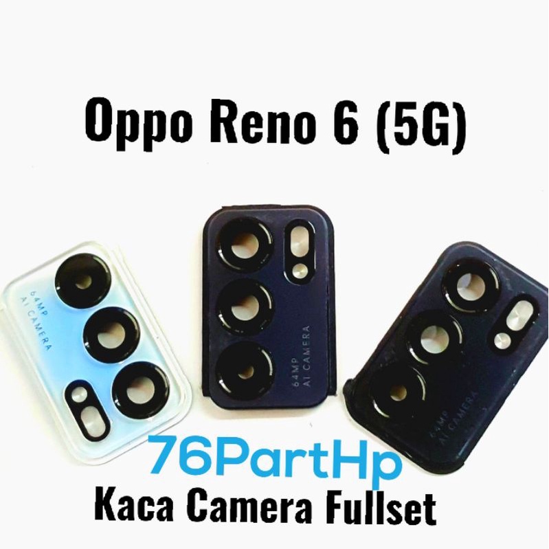 Kaca Lensa Kamera Belakang Fullset Oppo Reno 6 (5G) - Hitam