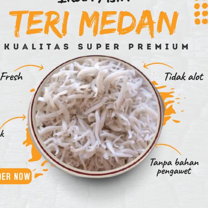 

➮ Teri Medan Asli Kualitas Super Premium ✾