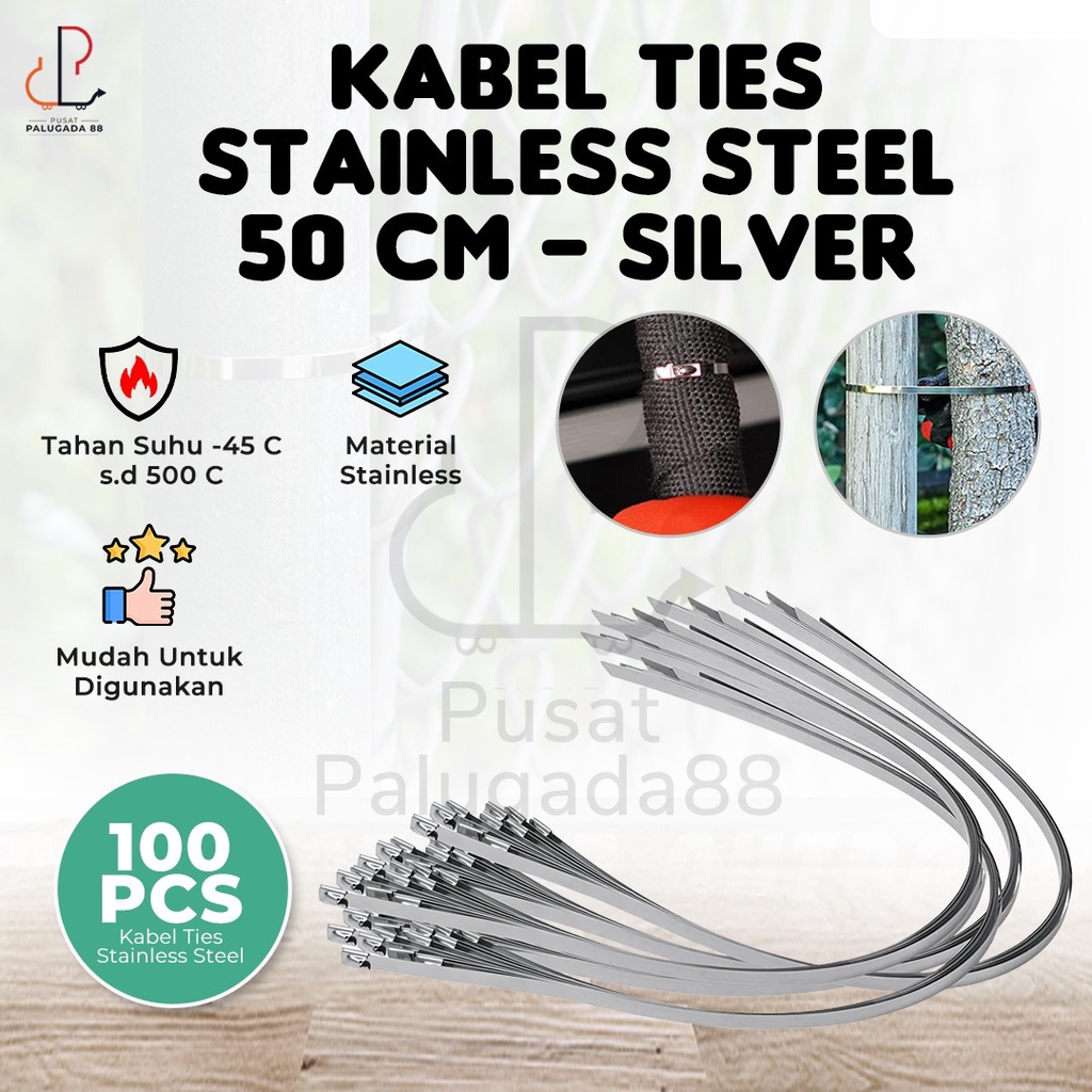 Kabel Cable Ties Tie Besi Stainless Steel Pengikat Knalpot Klem 50 cm Tis Ikat SUS 304 4,6 20cm 100 pcs