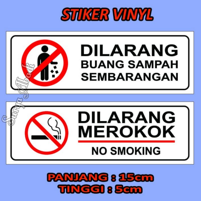 Stiker Dilarang Merokok / Stiker Dilarang Buang Sampah