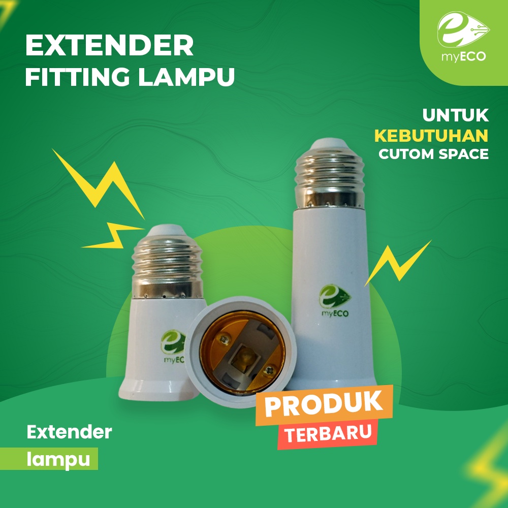 Fitting Fiting Sambungan / Sambung Perpanjangan Lampu LED & Lampu Biasa Lamp E27 Extender Extension 