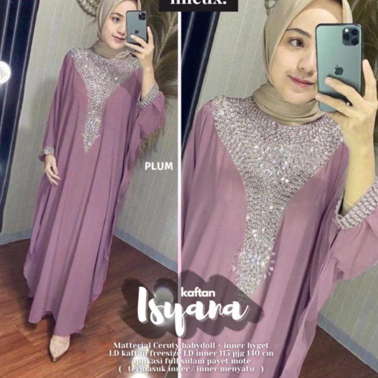 Stok Terbatas ISYANA KAFTAN MIEUX kaftan payet jumbo orinal mieux