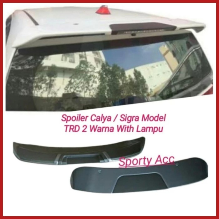 Spoiler Calya & Sigra Model Trd