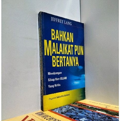 ORIGINAL BAHKAN MALAIKAT PUN BERTANYA.BY.JEFFREY LANG