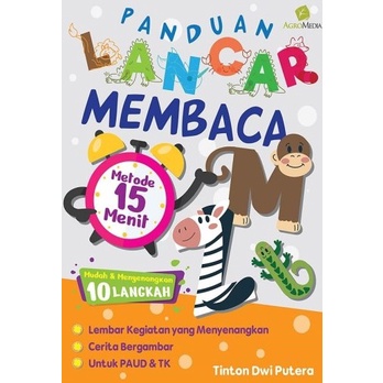 PANDUAN LANCAR MEMBACA METODE 15 MENIT MUDAH &amp; MENYENANGKAN -Uranus Ngagel-