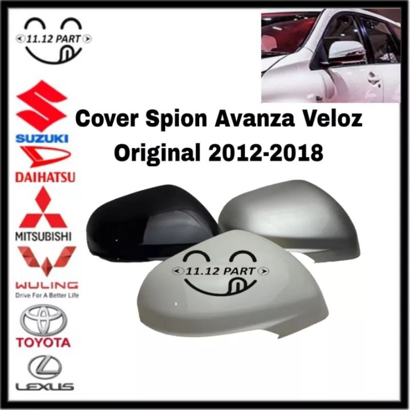 Cover Spion Avanza Veloz  Original 2012 2013 2014 2015 2016 2017 2018 cover Tutup Spion Toyota Avanz