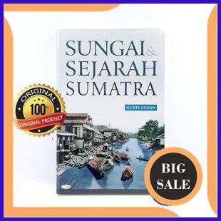 

sparepart Sungai dan Sejarah Sumatra - Gusti Asnan 1F3BZ3