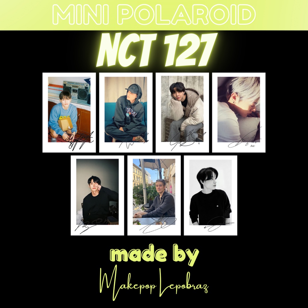 [FANMADE] MINI POLAROID NCT 127 JAEHYUN TAEYONG TAEIL JUNGWOO YUTA JOHNNY DOYOUNG