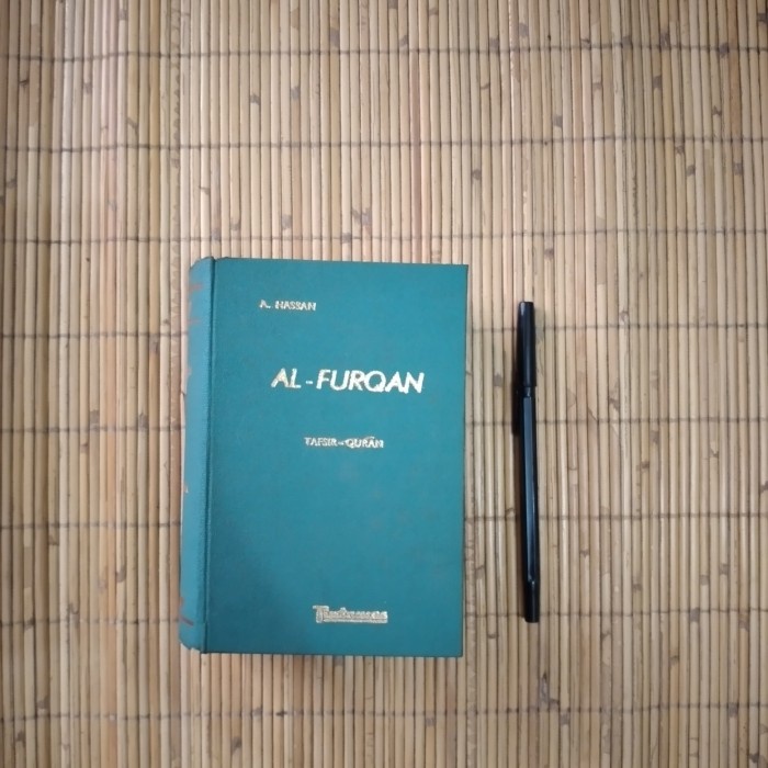 Original Al-Furqan - Tafsir Quran - A.Hassan cetakan ke 4