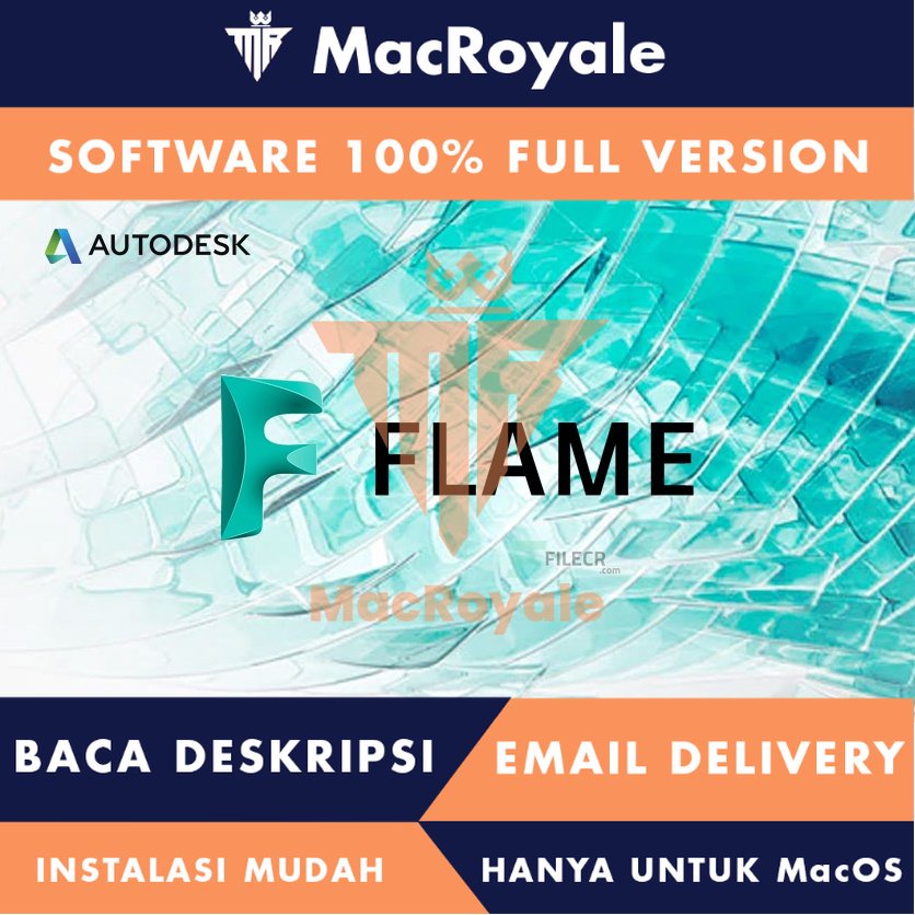 [MacOS] Autodesk Flame Full Version Lifetime Full Garansi