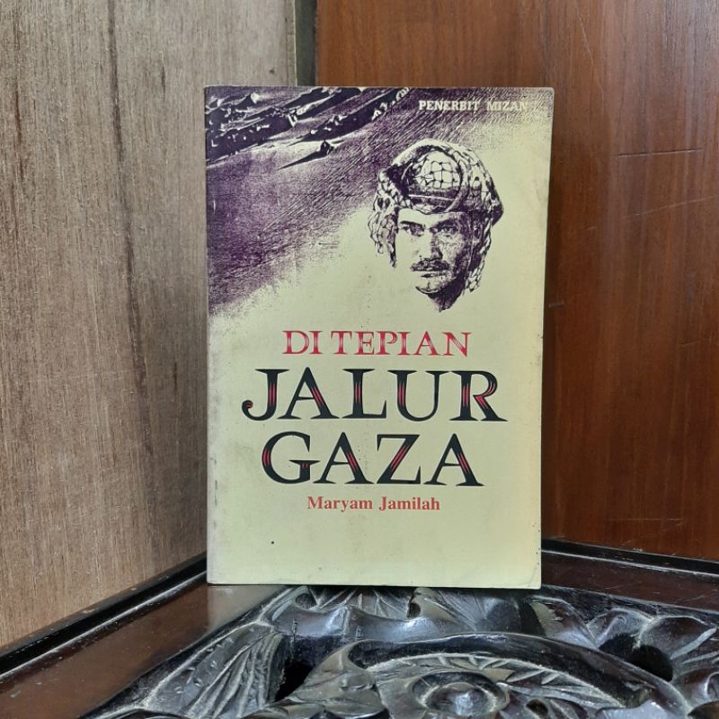 Di Tepian Jalur Gaza - Maryam Jamilah