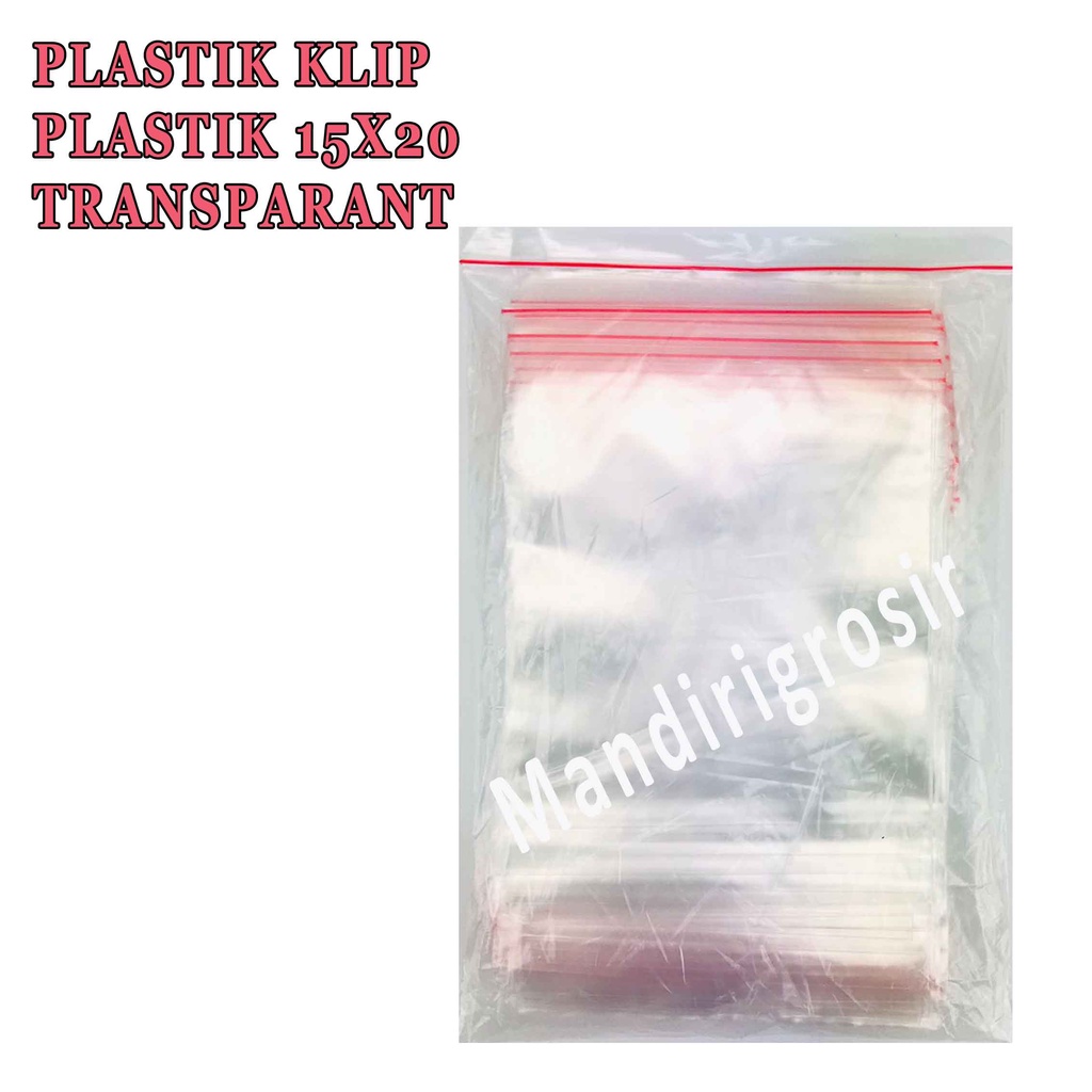 Plastik Ukuran 15x20cm* Plastik Klip* Plastik Transparant