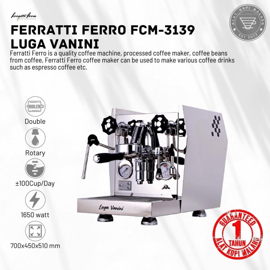 Mesin Kopi Espresso Ferratti Ferro FCM3139 Luga Vanin