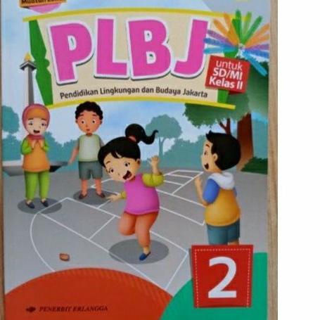 

PLBJ kelas 1,2,3,4,5,6 SD .,