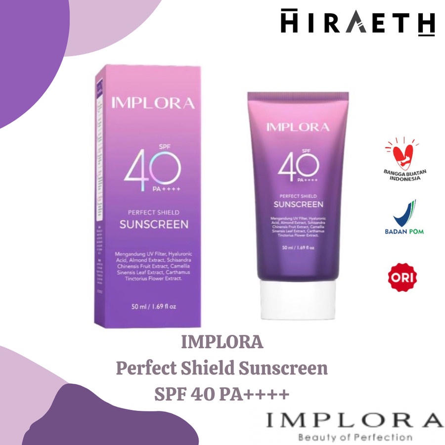 Implora Perfect Shield Sunscreen SPF 40 PA++++ - Sunscreen Implora - Perfect Shield Implora - Implor