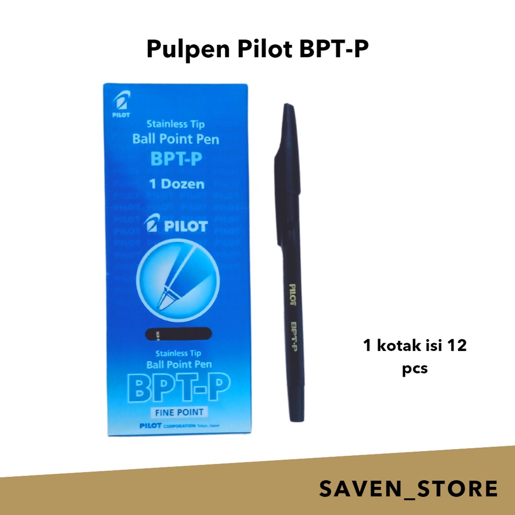 

Pulpen Pilot BPT-P isi 12 pcs 1 kotak | Pulpen Pilot Hitam | Saven_Store