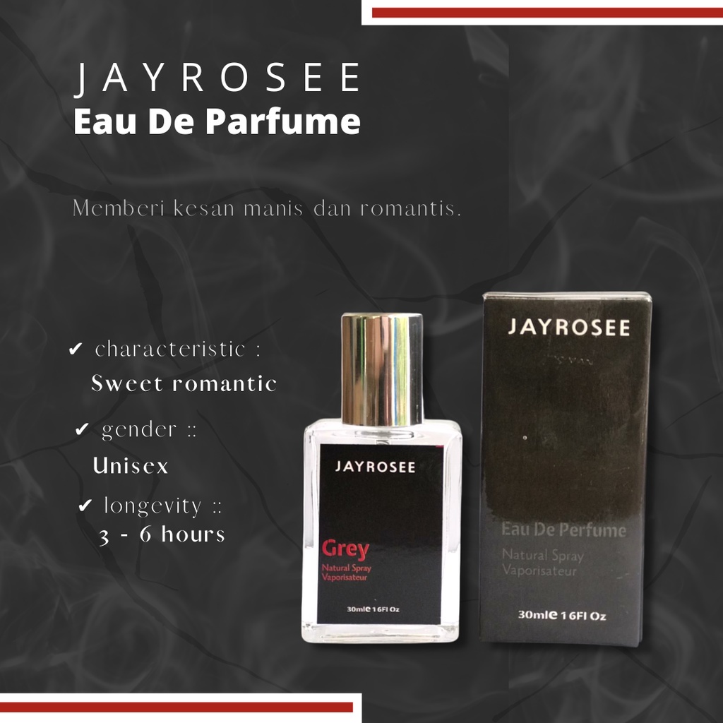 Parfum Jayrosse Jayrosee Grey Rouge - Parfume Pria dan Wanita Best Seller inspired by Jayrosse jayrose