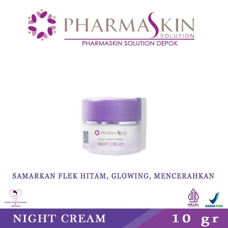 Pharmaskin Solution Night Cream 10 gr - menyamarkan flek hitam, glowing, mencerahkan, melembabkan