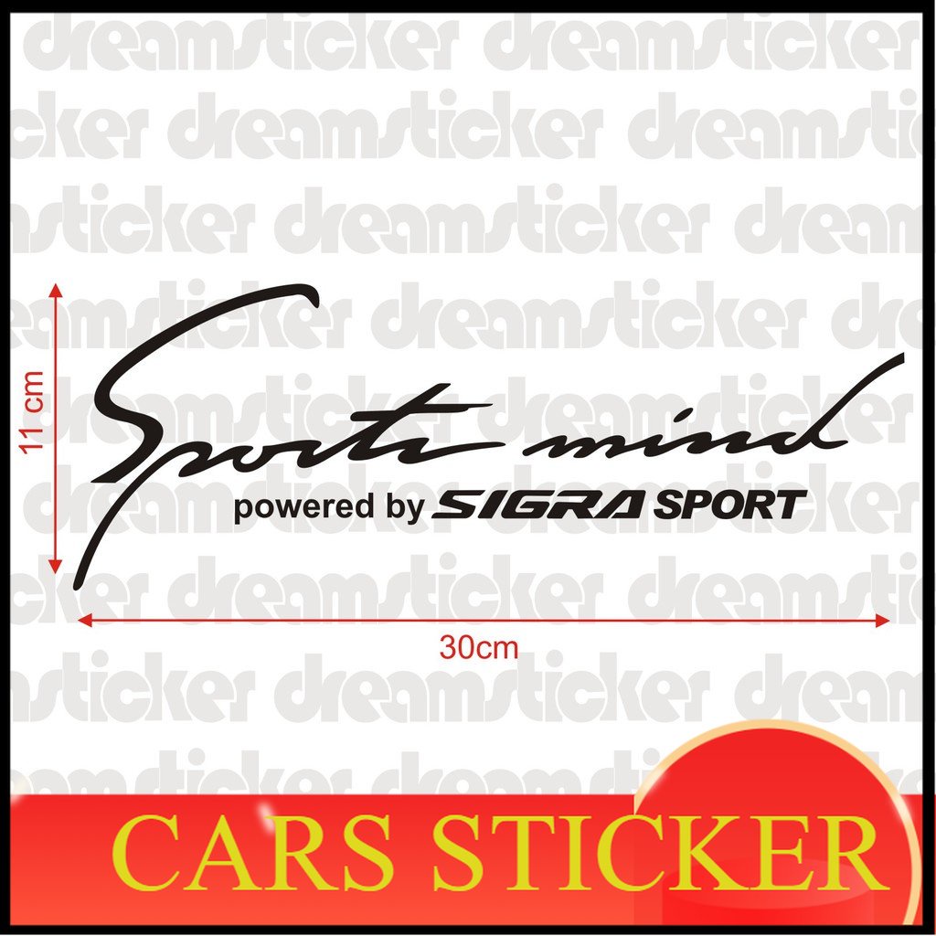 Sticker Stiker Mobil Sport Mind Sigra sport