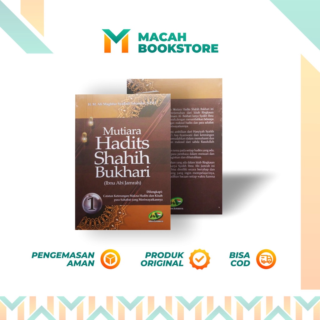 MUTIARA HADITS SHAHIH BUKHARI IBNU ABI JAMRAH (JILID 1)