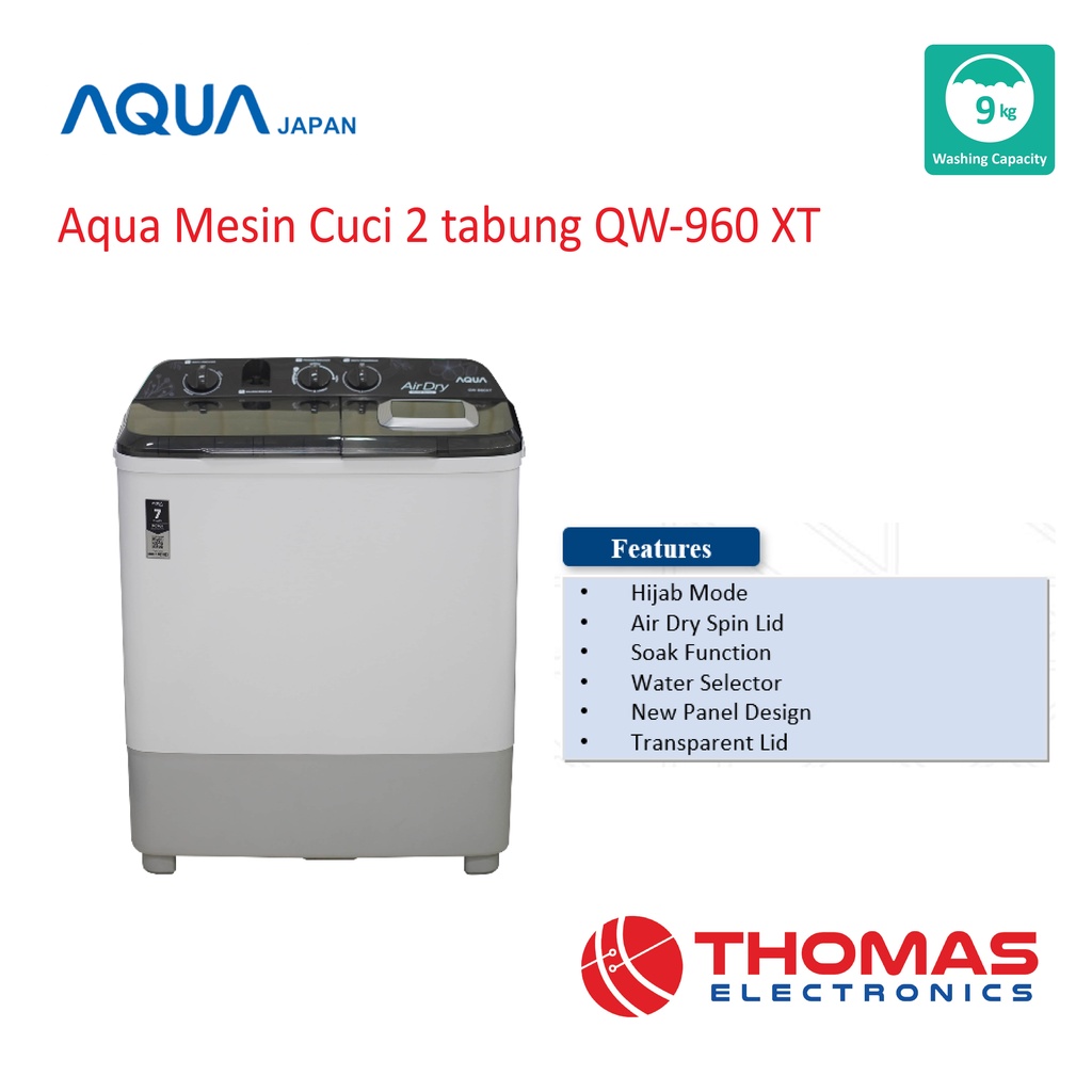 Mesin Cuci 2 Tabung Twin Tub Aqua QW 960 XT QW960XT 9 Kg Hijab Mode Garansi Resmi