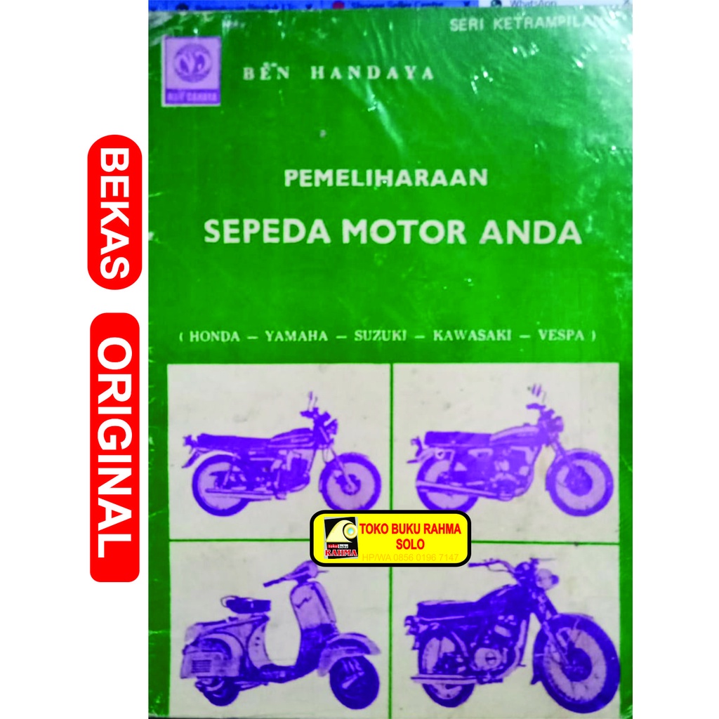 Pemeliharaan Sepeda Motor Ben Handaya Nur Cahaya Kode BL-607 Asli Original Ori bekas lawas antik kun