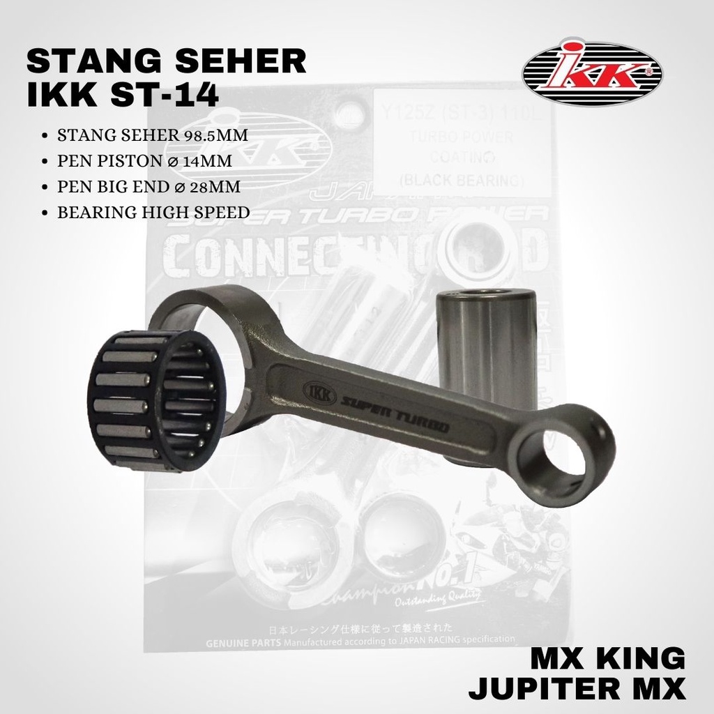 Stang seher IKK MX King Jupiter MX 98.5L (BEARING HIGH SPEED)